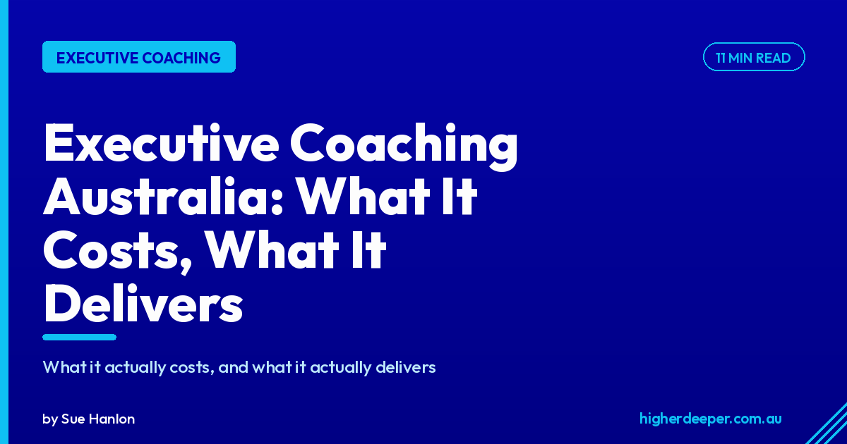 Executive Coaching Australia: What It Actually Costs, What It Actually Delivers