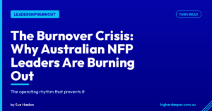 The Burnover Crisis: Australian not-for-profit leadership burnout
